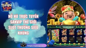 nổ hũ trực tuyến